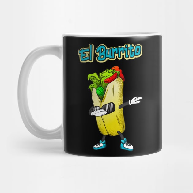 El Burrito Dabbing Funny Mexican Food by Foxxy Merch